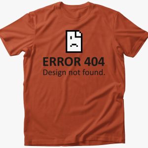 Error 404 Design Not Found póló