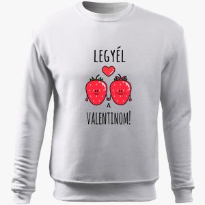 Legyél a Valentinom belebújós pulóver