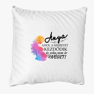 Anya, ahol a szeretet kezdődik párna