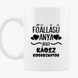 Főállású Anya bögre