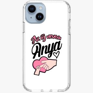Az új nevem Anya telefontok