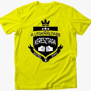 Legkirályabb keresztapa póló