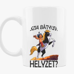 Szia bátyus! Helyzet bögre