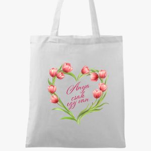 Anya csak egy van tulipánszíves vászontáska
