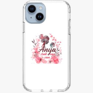 Anya csak egy van virágos telefontok