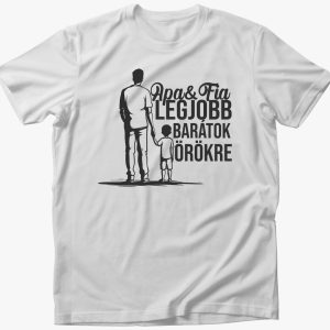 Apa & Fia legjobb barátok póló