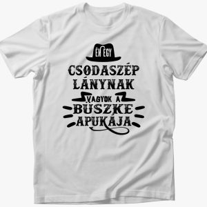 Én egy csodaszép lánynak... póló