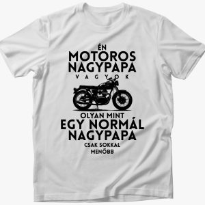 Motoros Nagypapa Vagyok póló
