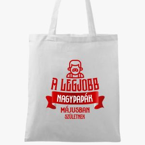 A legjobb nagypapák májusban születnek vászontáska - választható hónappal