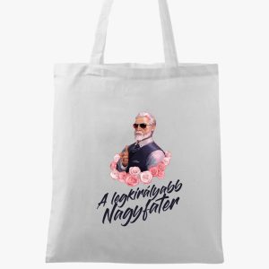 A legkirályabb nagyfater vászontáska