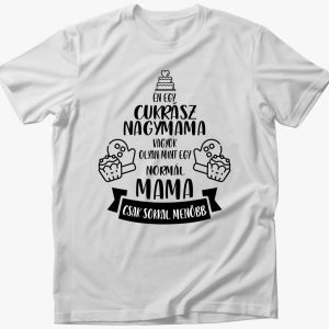 Cukrász nagymama vagyok póló