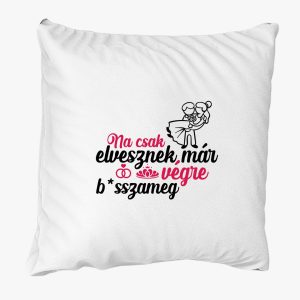 Na, csak elvesznek... párna