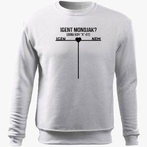 Igent mondjak ? belebújós pulóver