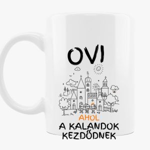 Ovi, ahol a kalandok kezdődnek bögre