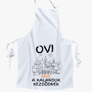 Ovi, ahol a kalandok kezdődnek kötény