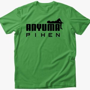 Anyu ma pihen póló