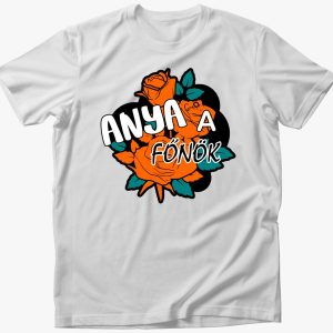 Anya a főnök póló