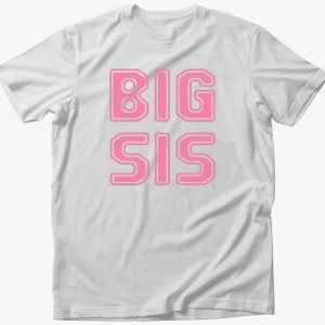 Big Sis póló