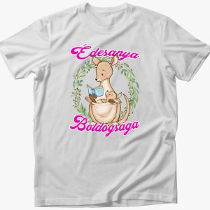 Édesanya boldogsága kenguru lányos póló