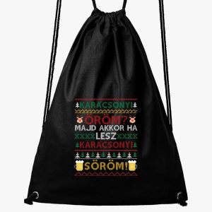 Söröm az öröm karácsonyi tornazsák