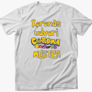 Koronás Udvari Chinpoko Mester póló